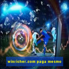 winricher.com paga mesmo